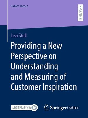 cover image of Providing a New Perspective on Understanding and Measuring of Customer Inspiration